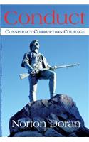 Conduct: Conspiracy Corruption Courage