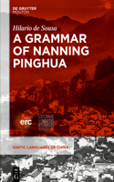 A Grammar of Nanning Pinghua