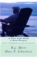 A New Life With a New Prayer