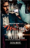 What's Yours Is Mine