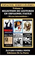 Selection de lectures en espagnol facile Volume 2