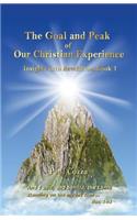 The Goal and Peak of Our Christian Experience
