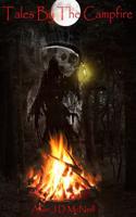 Tales by the Campfire: (English)