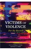 Victims of Violence