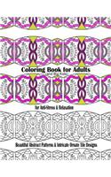 Coloring Book for Adults and Big Kids for Anti-Stress and Relaxation