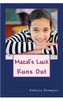 Mazal's Luck Runs Out