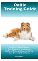 Collie Training Guide Collie Training Book Includes