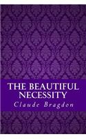 Beautiful Necessity (Seven Essays on Theosophy and Architecture)