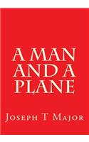 Man and a Plane