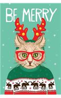 Be Merry Journal Notebook: 100 Blank Pages Unlined Journal, Notebook, Diary - 50 Sheets (6 x 9 in.)(Christmas Journal Notebooks)