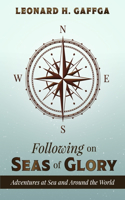 Following on Seas of Glory