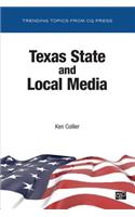 Texas State and Local Media