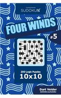 Sudoku Four Winds - 200 Logic Puzzles 10x10 (Volume 5)