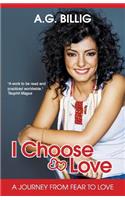 I Choose Love!