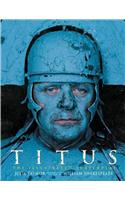 Titus: The Illustrated Screenplay