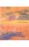 The Little Book of Wholeness and Prayer