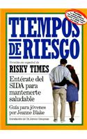 Tiempos De Riesgo