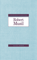 Understanding Robert Musil