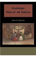 Scatalogic Rites of All Nations: (English)