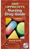 Lippincott's Nursing Drug Guide 2006