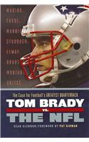 Tom Brady vs. the NFL