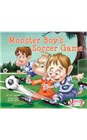Monster Boy's Soccer Game: (Monster Boy)