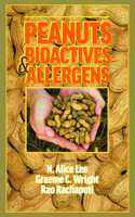Peanuts: Bioactives & Allergens