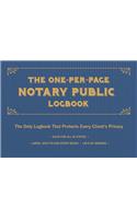 The One-Per-Page Notary Public Logbook: The Only Logbook that Protects Every Client’s Privacy