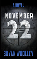 November 22: Novel