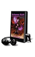 Arianna Kelt and the Renegades of Time