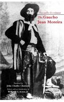 The Gaucho Juan Moreira