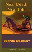 Near Death / Near Life
