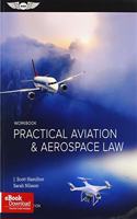 Practical Aviation & Aerospace Law Workbook