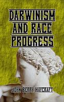 Darwinism and Race Progress