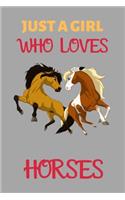 Just a Girl Who Loves Horses