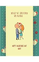 Your So Bloodly Beautiful Happy Valentines Day Baby