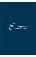 Erastus: notebook with the name on the cover, notebook for notes, Journaling