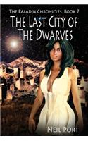 Last City Of the Dwarves