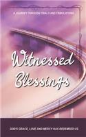 Witnessed Blessings