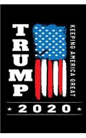 Trump 2020 Keeping America great