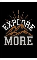 Explore More