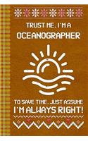 I'm a Oceanographer! I'm Always Right! Ugly Xmas Sweater Design