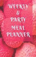 Weekly Meal & Party Planner