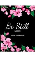 Be Still Weekly Planner 2020