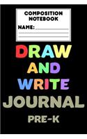 Composition Notebook Draw And Write Journal Pre-K