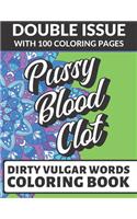 Pussy Blood Clot Dirty Vulgar Words Coloring Book