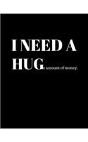 I need a hug