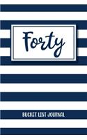 Forty Bucket List Journal