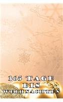 365 Tage bis Weihnachten