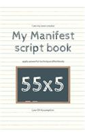 My Manifest script book 55x5